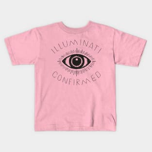 Illuminati confirmed - Conspiracy meme design Kids T-Shirt